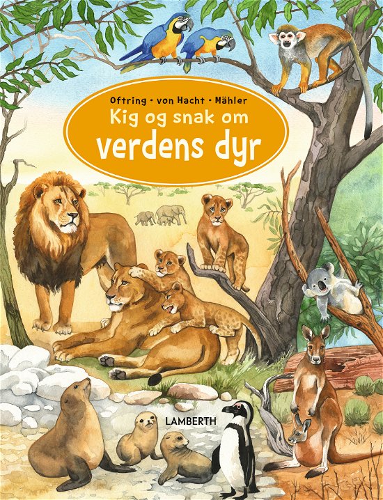 Cover for Bärbel Oftring · Kig og snak om verdens dyr (Pappbok) [1. utgave] (2022)