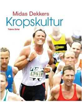 Cover for Midas Dekkers · Kropskultur (Sewn Spine Book) [1. wydanie] (2008)