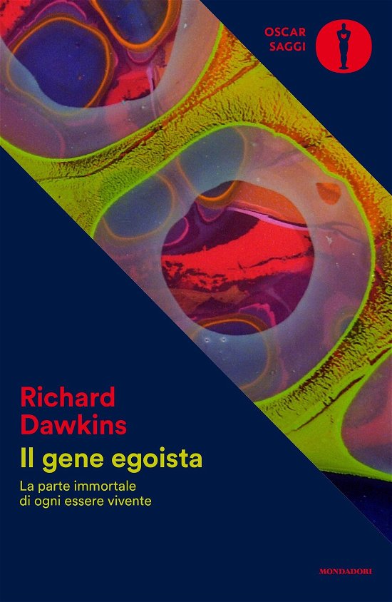 Cover for Richard Dawkins · Il Gene Egoista. La Parte Immortale Di Ogni Essere Vivente (Book)