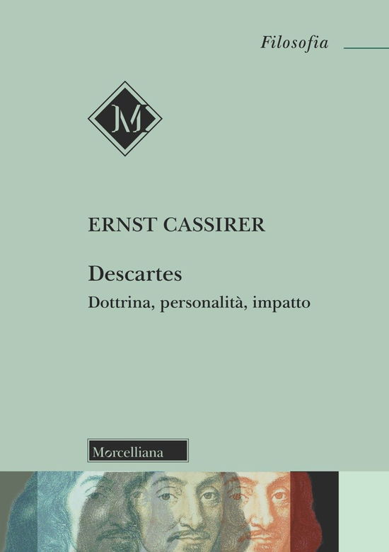 Cover for Ernst Cassirer · Descartes. Dottrina, Personalita, Impatto (Book)