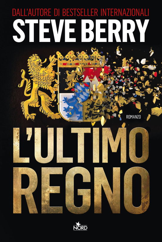 Cover for Steve Berry · L' Ultimo Regno (Book)