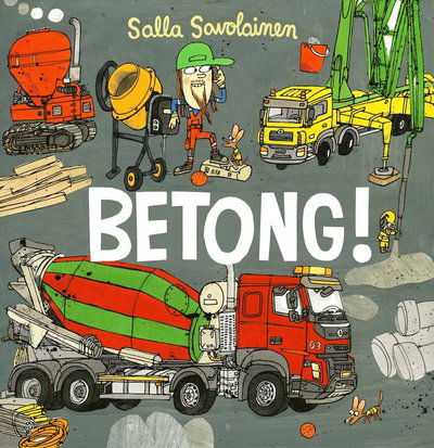 Cover for Salla Savolainen · Betong! (Bound Book) (2022)