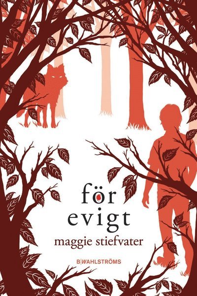 Cover for Maggie Stiefvater · Mercy Falls vargar: För evigt (ePUB) (2012)