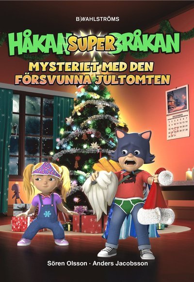 Cover for Sören Olsson · Mysteriet med den försvunna jultomten (Bound Book) (2023)