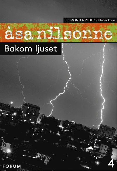 Cover for Åsa Nilsonne · Monika Pedersen: Bakom ljuset (ePUB) (2012)