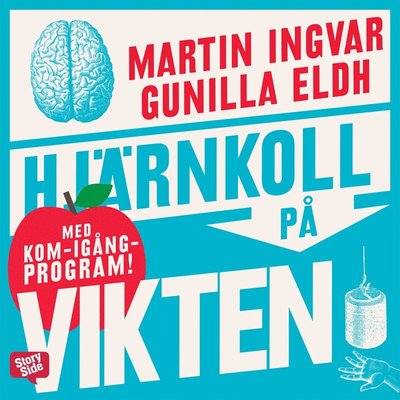 Cover for Gunilla Eldh · Hjärnkoll på vikten (Audiobook (MP3)) (2014)