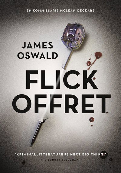 Flickoffret - James Oswald - Books - Modernista - 9789174994766 - September 18, 2014
