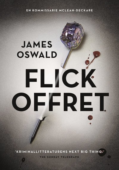 Cover for James Oswald · Kommissarie McLean: Flickoffret (Bound Book) (2014)