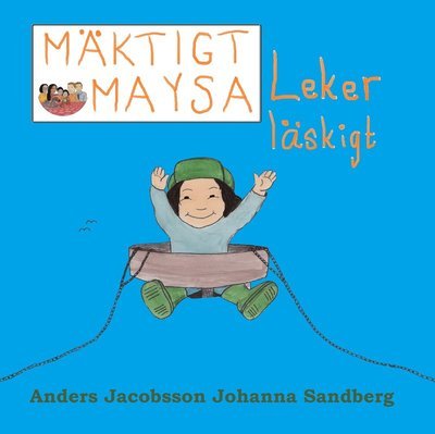 Cover for Anders Jacobsson · Mäktigt maysa: Mäktigt Maysa-Leker Läskigt (Bound Book) (2019)