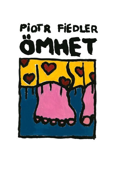 Cover for Piotr Fiedler · Ömhet (Indbundet Bog) (2023)