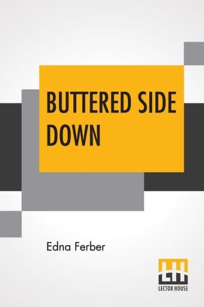 Cover for Edna Ferber · Buttered Side Down (Paperback Book) (2019)