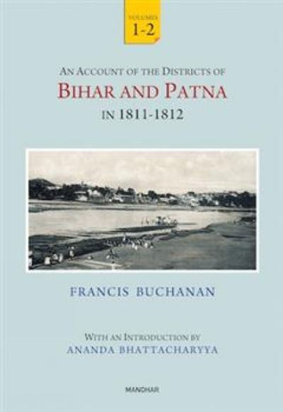 Cover for Francis Buchanan-Hamilton · An Account of the Districts of Bihar and Patna in 1811-1812 (Hardcover Book) (2024)