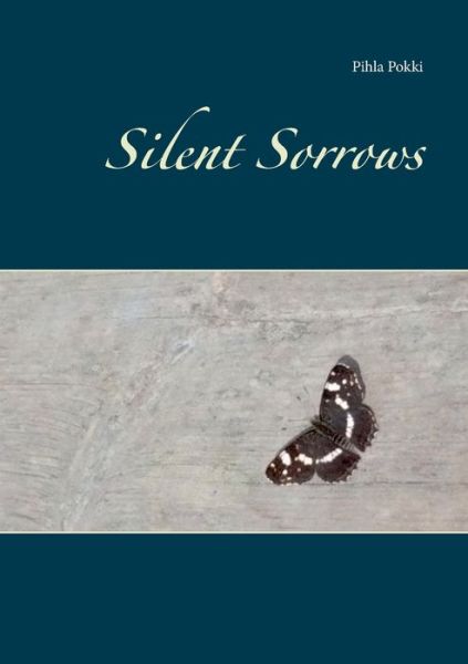 Cover for Pokki · Silent Sorrows (Book) (2019)