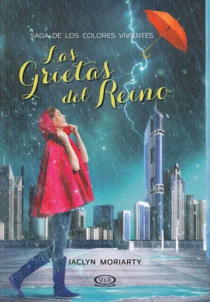 Cover for Jaclyn Moriarty · Las Grietas Del Reino (Paperback Book) (2015)