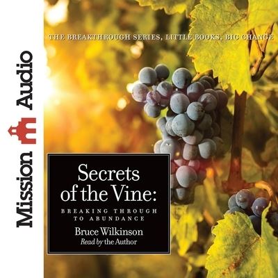 Cover for Bruce Wilkinson · Secrets of the Vine (CD) (2015)