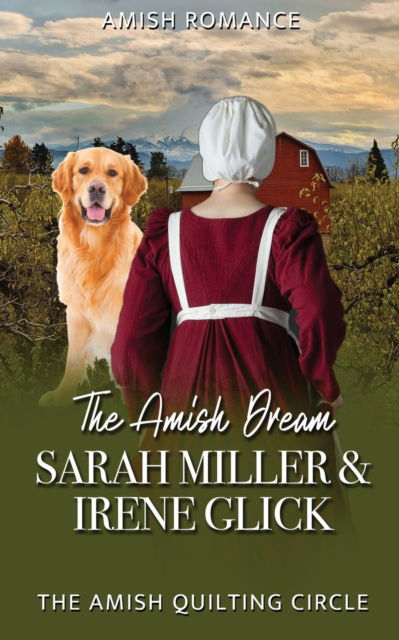 Cover for Glick Irene Glick · The Amish Dream (Paperback Book) (2022)