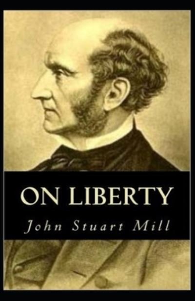 Cover for John Stuart Mill · On Liberty (Paperback Book) [Illustrated edition] (2021)