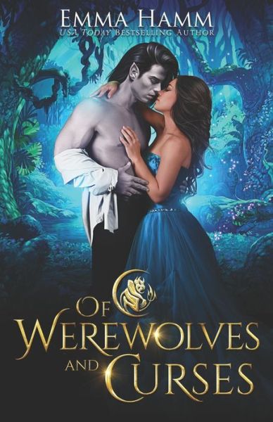 Cover for Emma Hamm · Of Werewolves and Curses - Of Goblin Kings (Paperback Book) (2021)