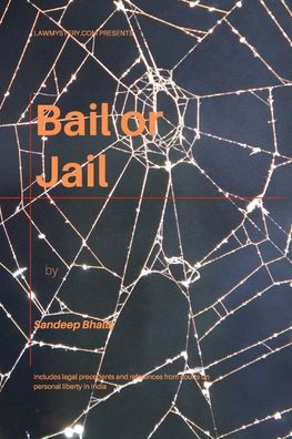 Cover for Sandeep Bhalla · Bail or Jail (Paperback Book) (2020)