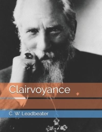 Cover for C W Leadbeater · Clairvoyance (Paperback Book) (2021)