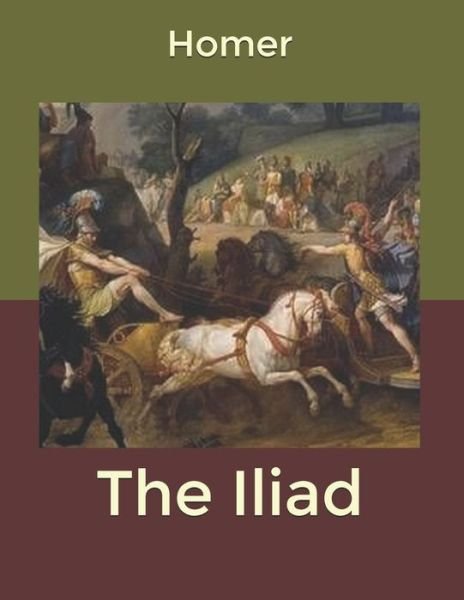 Cover for Homer · The Iliad (Taschenbuch) (2020)