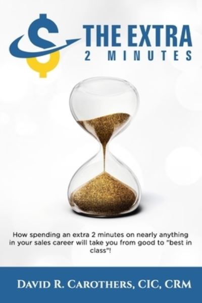 Cover for David R Carothers · The Extra 2 Minutes (Pocketbok) (2020)