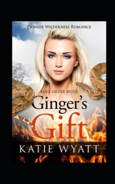 Cover for Katie Wyatt · Ginger's Gift (Paperback Book) (2020)