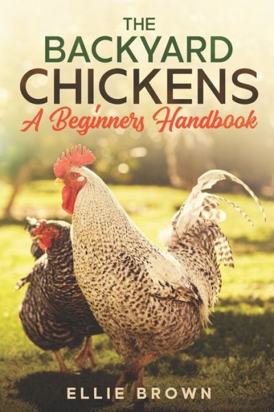 Cover for Ellie Brown · Backyard Chickens (Paperback Book) (2020)