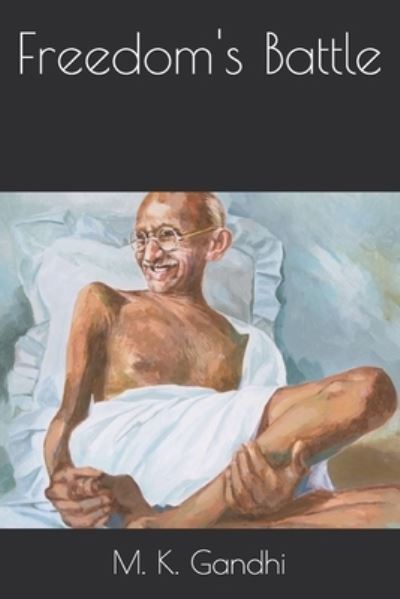 Cover for M K Gandhi · Freedom's Battle (Paperback Book) (2020)