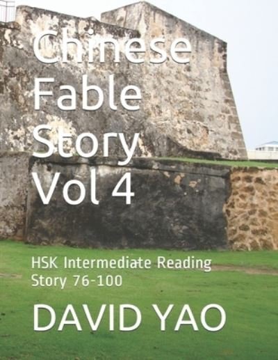 David Yao · Chinese Fable Story Vol 4 (Pocketbok) (2020)