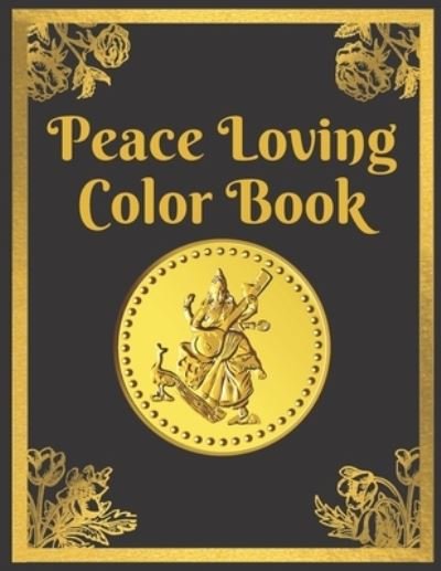 Cover for Nafeez Imtiaz · Peace Loving Color Book (Paperback Bog) (2021)