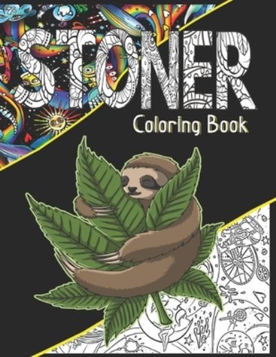 Cover for Doodle Doods · Stoner Coloring Book: A Cannabis Coloring Book For Adult Stoners, Potheads &amp; Weed Lovers. Get High &amp; Color! (Taschenbuch) (2021)