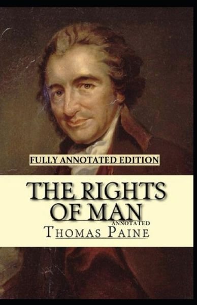 Cover for Thomas Paine · Rights of Man: Philosophy &amp; Ethics, Nonfiction Fully (Annotated) (Paperback Bog) (2021)