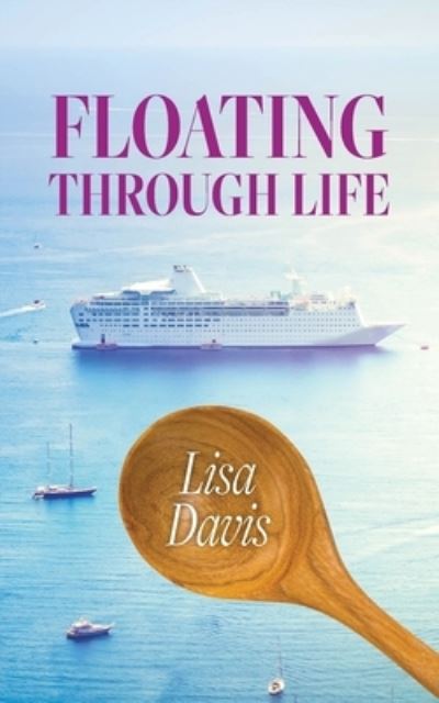 Cover for Lisa Davis · Floating Through Life (Book) (2023)