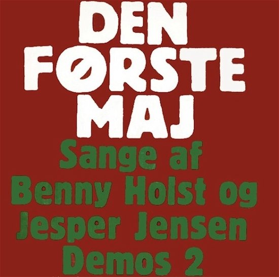 Cover for Benny Holst · Den Første Maj (CD) (2015)