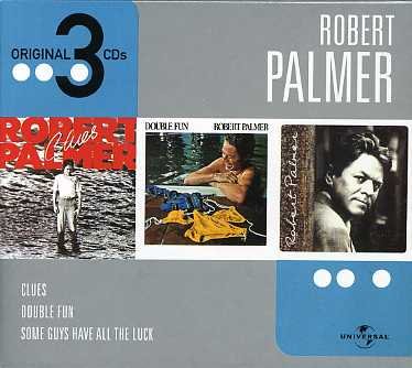 Clues/ Double Fun/ Some Guys Have All the - Robert Palmer - Musik - SPECTRUM - 0602498089767 - 17 maj 2019