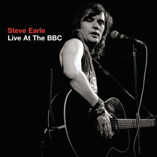 Live at the Bbc - Steve Earle - Music - MCA NASHVILL - 0602517933767 - June 30, 1990