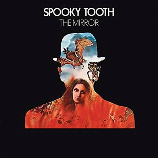 Cover for Spooky Tooth · Mirror (CD) [Reissue edition] (2016)