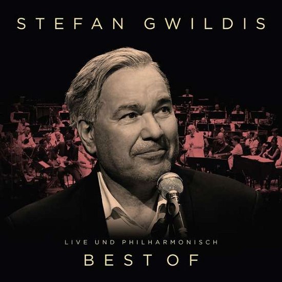 Cover for Stefan Gwildis · Best Of - Live Und Philharmonisch (CD) (2019)
