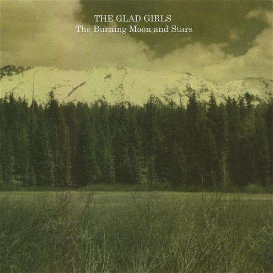 Cover for Glad Girls · Burning Moon &amp; Stars (CD) (2010)