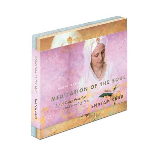 Cover for Snatam Kaur · Meditation of the Soul (Book) (2015)