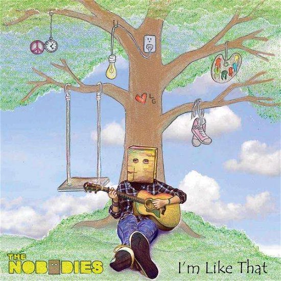Cover for Nobodies · I'm Like That (CD) (2010)