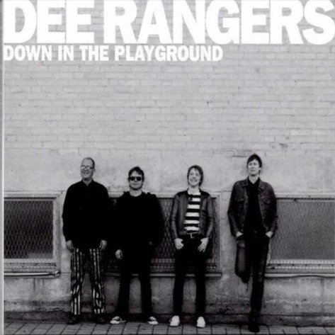 Cover for Dee Rangers · Down In The Playground (CD) (2015)