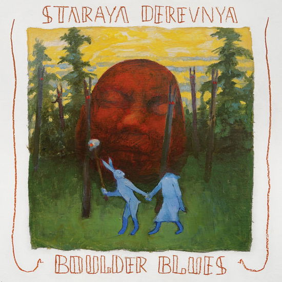 Cover for Staraya Derevnya · Boulder Blues (LP) (2022)