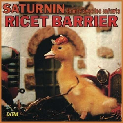 Cover for Ricet Barrier · Saturnin Chante Avec Les Enfants (CD) (2007)