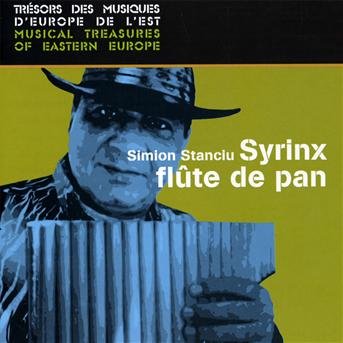 Roumanie Flute De Pan - Simion Stanciu Syrinx - Musik - BUDA - 3259130179767 - 8. oktober 2009