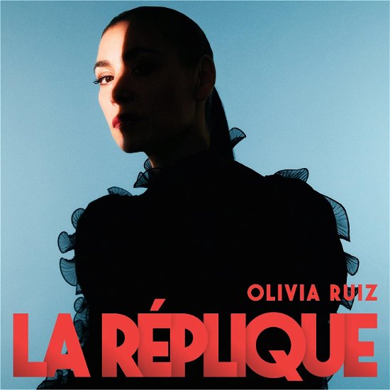 La Replique - Olivia Ruiz - Music - BANG - 3596974524767 - March 8, 2024