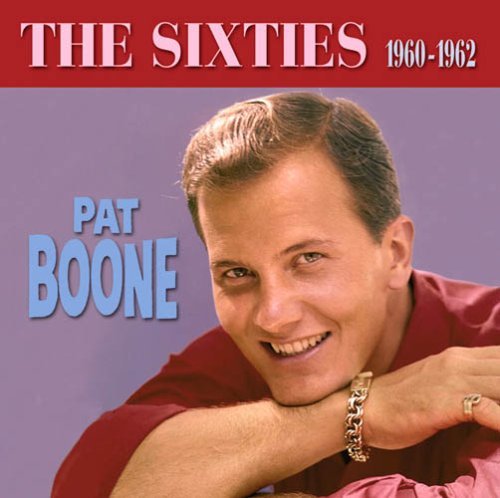 Cover for Boone Pat · The Sixties 1960-1962 (CD) [Box set] (2017)