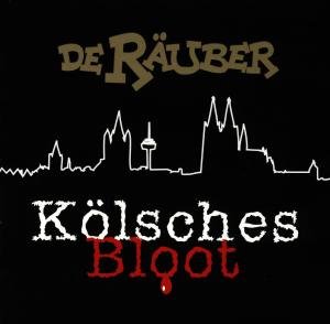 Cover for De Räuber · Kölsches Bloot (CD) (1998)