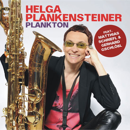 Plankton - Helga Plankensteiner - Music - JAZZWERKSTATT - 4250317419767 - June 2, 2016
